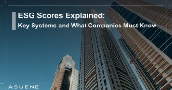 ESG Scores Explained: Key Systems and What Companies Must Know