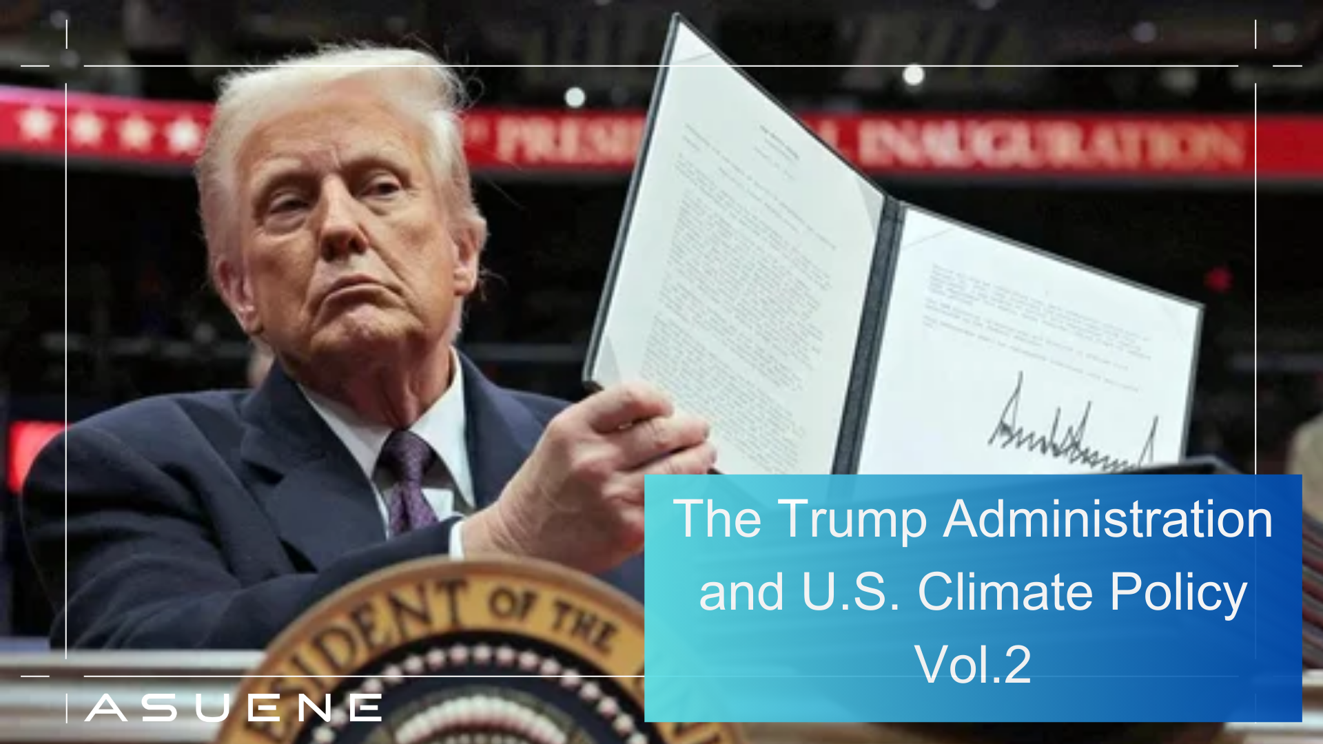 The Trump Administration and U.S. Climate Policy vol.2 | Blog | ASUENE ...