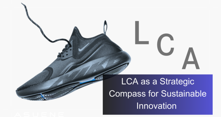LCA as a Strategic Compass for Sustainable Innovation