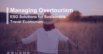 Managing Overtourism: ESG Solutions for Sustainable Travel Economies
