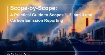 Scope-by-Scope: A Practical Guide to Scopes 1, 2, and 3 and Carbon Emission Reporting