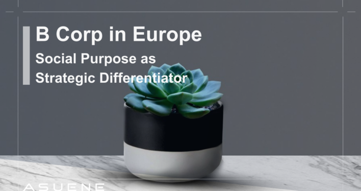 B Corp in Europe: Social Purpose as Strategic Differentiator