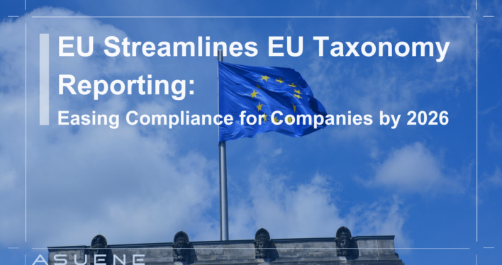 EU Streamlines EU Taxonomy Reporting: Easing Compliance for Companies by 2026