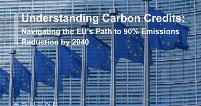 Understanding Carbon Credits: Navigating the EU’s Path to 90% Emissions Reduction by 2040