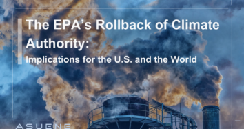 The EPA’s Rollback of Climate Authority: Implications for the U.S. and the World