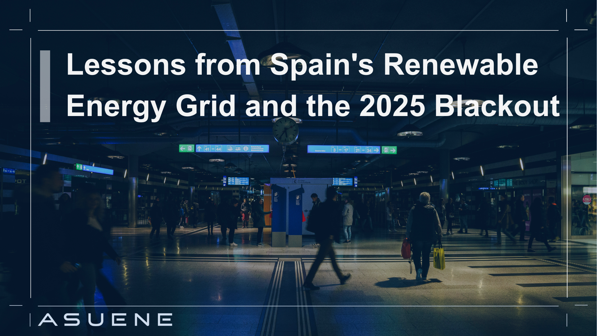 Lessons from Spain's Renewable Energy Grid and the 2025 Blackout | Blog |  ASUENE | The enterprise climate cloud platform | Carbon Calculation  Decarbonization SaaS