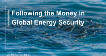 Following the Money in Global Energy Security