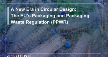 A New Era in Circular Design: The EU’s Packaging and Packaging Waste Regulation (PPWR)