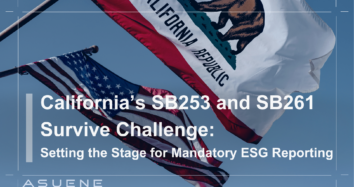 California’s SB253 and SB261 Survive Challenge: Setting the Stage for Mandatory ESG Reporting