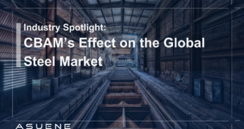 Industry Spotlight: CBAM’s Effect on the Global Steel Market