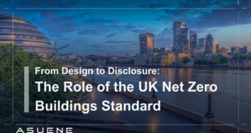 From Design to Disclosure: The Role of the UK Net Zero Buildings Standard
