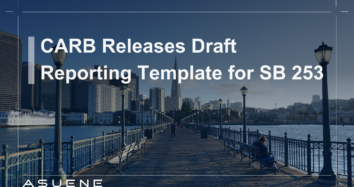 CARB Releases Draft Reporting Template for SB 253