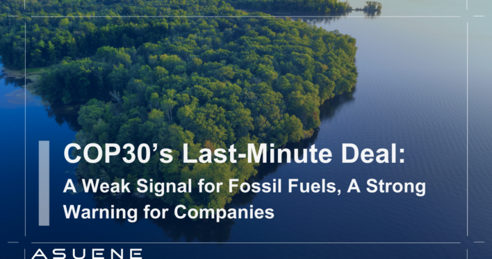 COP30’s Last-Minute Deal: A Weak Signal for Fossil Fuels, A Strong Warning for Companies