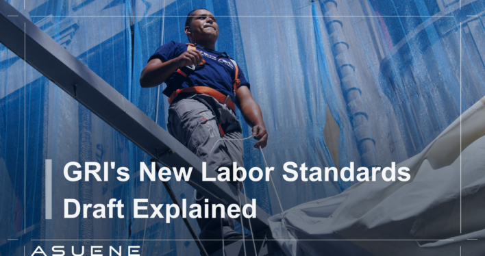 GRI’s New Draft Labor Standards Explained