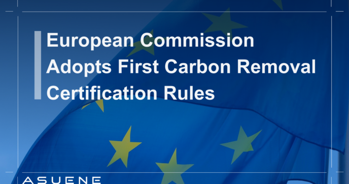 European Commission Adopts First Carbon Removal Certification Rules
