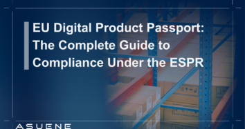 EU Digital Product Passport: The Complete Guide to Compliance Under the ESPR