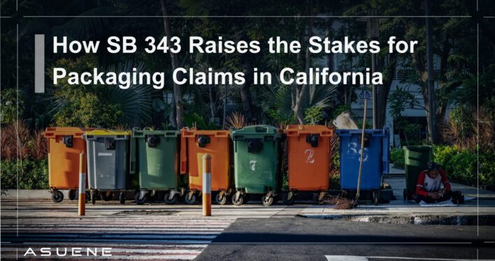 How SB 343 Raises the Stakes for Packaging Claims in California
