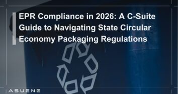 EPR Compliance in 2026: A C-Suite Guide to Navigating State Circular Economy Packaging Regulations