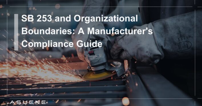SB 253 and Organizational Boundaries: A Manufacturer's Compliance Guide