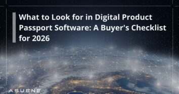 What to Look for in Digital Product Passport Software: A Buyer's Checklist for 2026