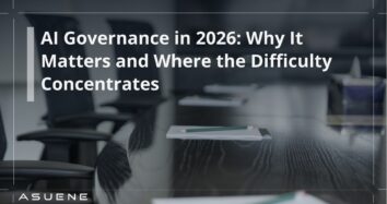 AI Governance in 2026: Why It Matters and Where the Difficulty Concentrates